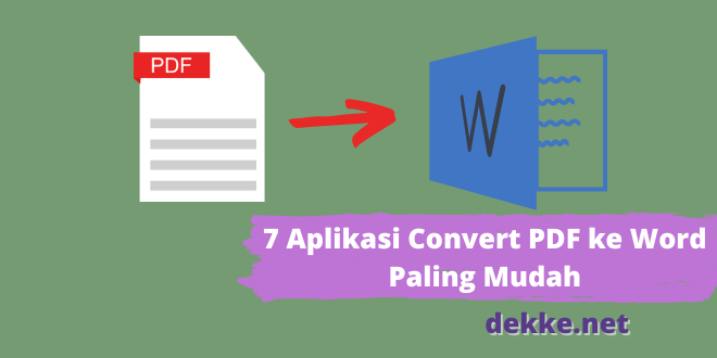 Aplikasi Convert PDF ke Word Paling Mudah