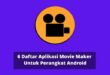 Aplikasi Movie Maker Untuk Perangkat Android