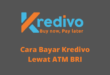 Cara Bayar Kredivo Lewat ATM BRI